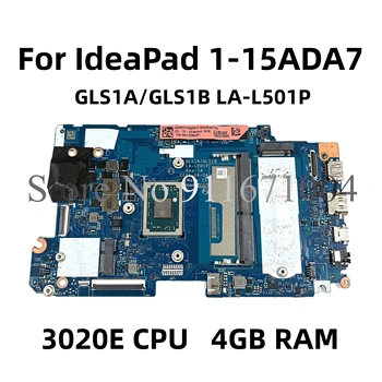 GLS1A/GLS1B LA-L501P 5B21D69261 Pre Lenovo IdeaPad 1-15ADA7 Notebook doska S 3020E CPU, RAM 4GB + 128G SSD UMA Doske